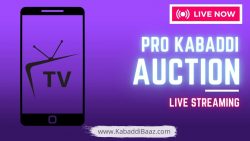 pro kabaddi auction live streaming online