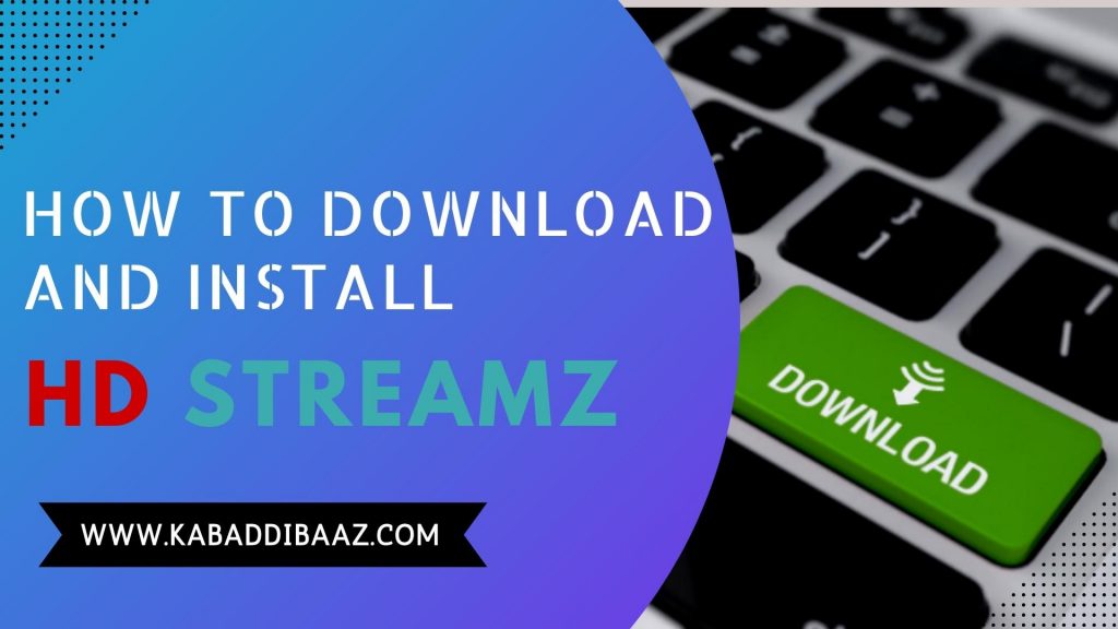 how to download and install hd streamz app