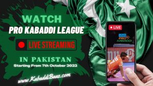 where to watch pro kabaddi season 10 in pakistan for free