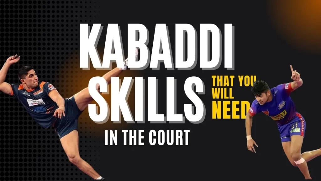 kabaddi skills