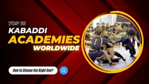 top 10 kabaddi academies and schools worldwide